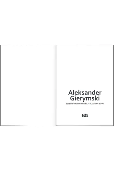 Aleksander Gierymski. Zeszyt do kolorowania - Edyta Niemiec-Szywa�a