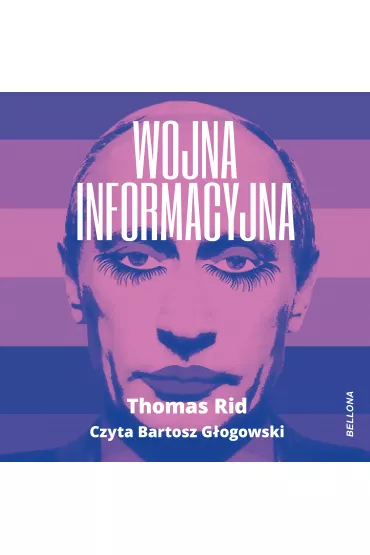 Audiobook Wojna informacyjna mp3 - Thomas Rid