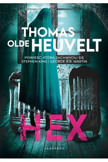 Hex - Thomas Olde Heuvelt