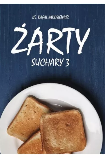 �arty. Suchary 3 - Rafa� Jarosiewicz