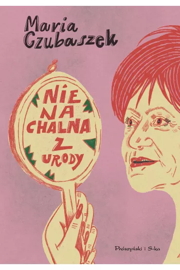 Nienachalna z urody - Maria Czubaszek
