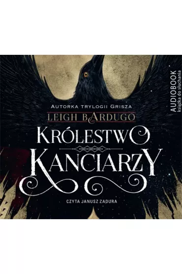 Audiobook Kr�lestwo kanciarzy. Sz�stka wron. Tom 2 mp3 - Leigh Bardugo