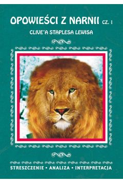 eBook Opowieci z Narnii Cz 1 Clive'a Staplesa Lewisa pdf
