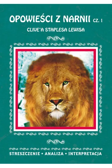 eBook Opowie�ci z Narnii Cz�� 1 Clive'a Staplesa Lewisa pdf - Danuta Anusiak