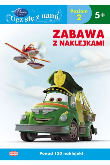 Disney. Ucz si� z nami. Samoloty 2. Zabawa z naklejkami