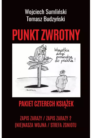 Pakiet Punkt zwrotny: Zapis zarazy, Zapis zarazy 2, (Nie)nasza wojna, Strefa zgniotu - Wojciech Sumli�ski