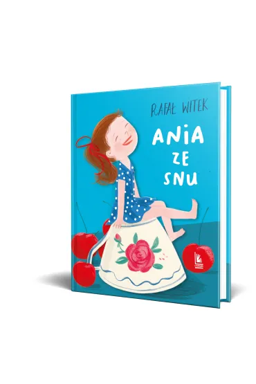 Ania ze snu - Rafa� Witek