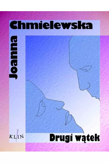 eBook Drugi w�tek mobi epub - Joanna Chmielewska