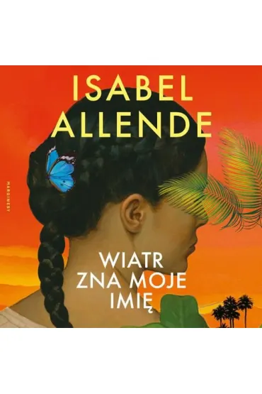 Audiobook Wiatr zna moje imi mp3 - Isabel Allende