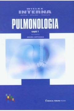 Wielka Interna. Pulmunologia. Część 1