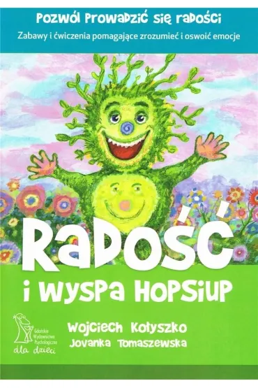 Rado�� I Wyspa Hopsiup w.2 - Wojciech Ko�yszko, Jovanka Tomaszewska