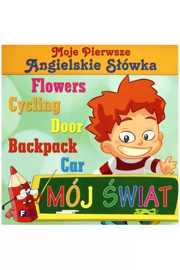 M�j �wiat moje pierwsze angielskie s��wka
