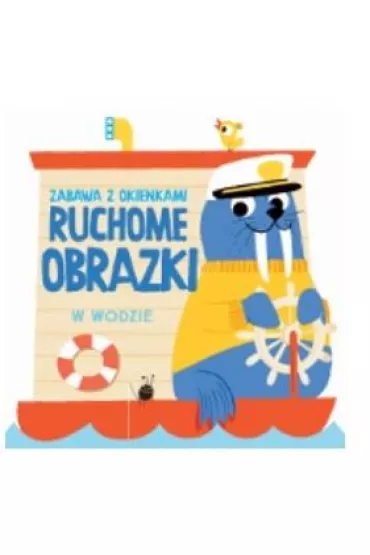 Ruchome obrazki. W wodzie