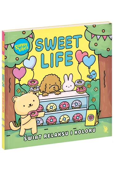 Sunny Vibes. Sweet Life. �wiat relaksu i koloru - Sam Jayne