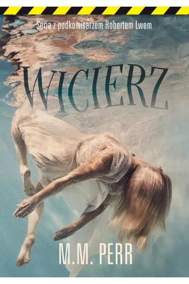 Wicierz - M. M. Perr