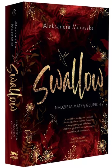 Nadzieja matk gupich. Swallow. Tom 2 - Aleksandra Muraszka
