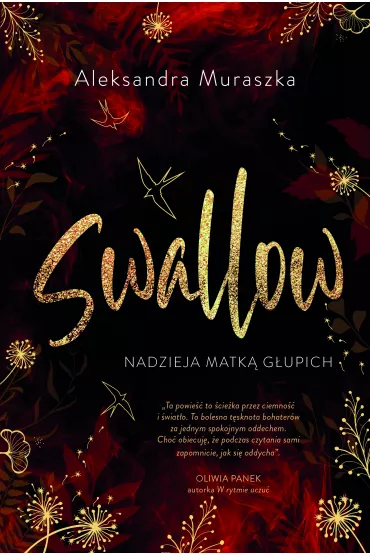 Nadzieja matk gupich. Swallow. Tom 2 - Aleksandra Muraszka