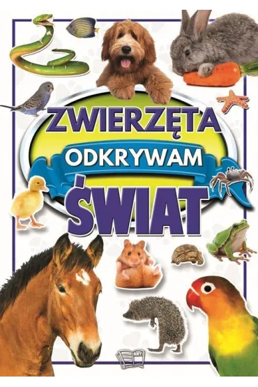 Zwierz�ta. Odkrywam �wiat - Werner Joanna