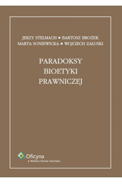 eBook Paradoksy bioetyki prawniczej pdf