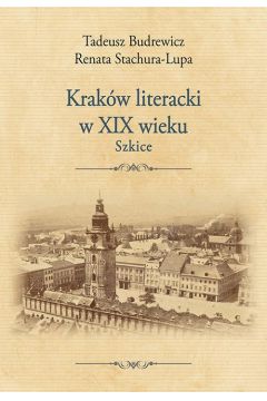 eBook Krakw literacki w XIX wieku. Szkice pdf