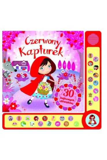 30 bajkowych d�wi�k�w. Czerwony Kapturek (OT)