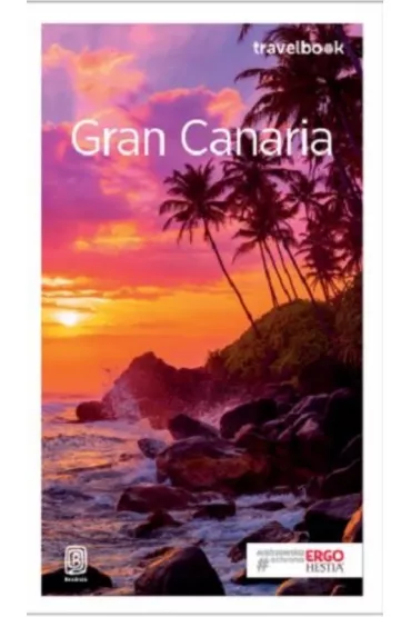 Gran Canaria. Travelbook - Berenika Wilczy�ska