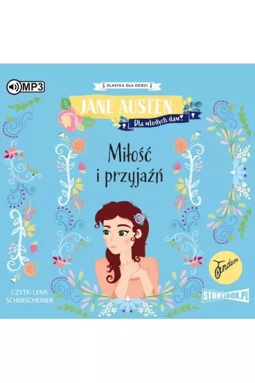 Audiobook Mi�o�� i przyja��. Klasyka dla dzieci. Jane Austen. Tom 7 CD - Jane Austen
