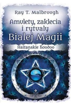 eBook Amulety, zaklcia i rytuay Biaej Magii. pdf mobi epub