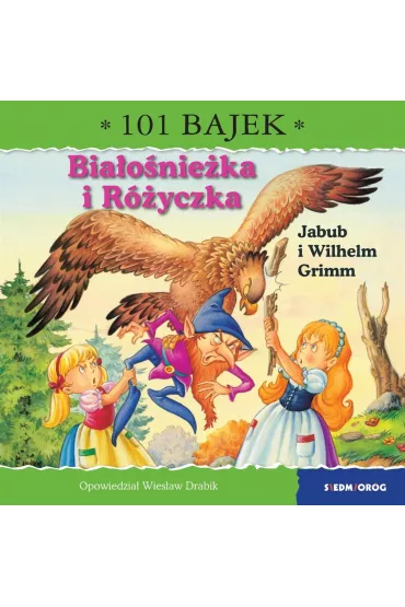 Bia�o�nie�ka i R�yczka. 101 bajek - Wies�aw Drabik
