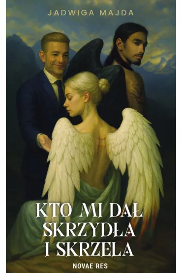 Kto mi da� skrzyd�a i skrzela? - Jadwiga  Majda