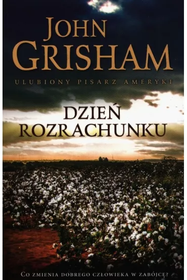 Dzie� rozrachunku - John Grisham