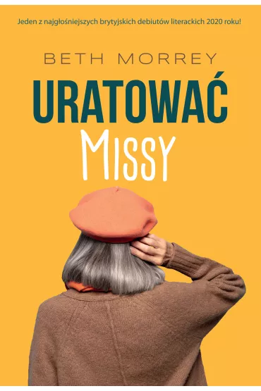 Uratowa� Missy - Beth  Morrey
