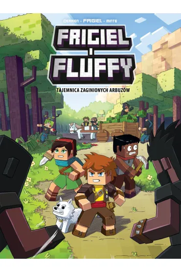 Tajemnica zaginionych arbuz�w. Frigiel i Fluffy. Tom 1 - Frigiel Frigiel, Jean-Christophe Derrien