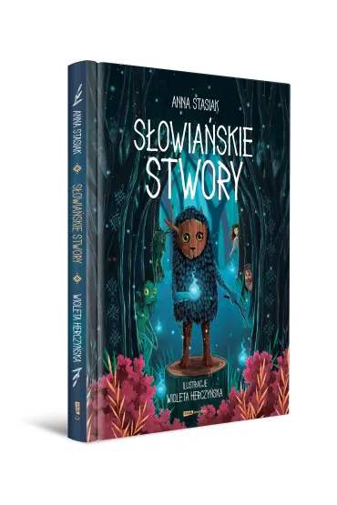 S�owia�skie stwory - Anna Stasiak