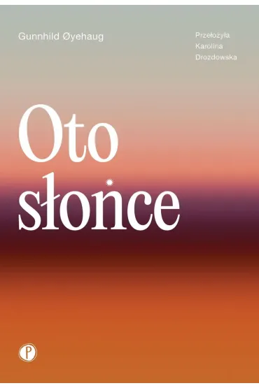 Oto s�o�ce - Gunnhild Oyehaug