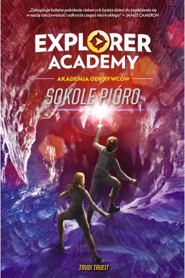eBook Explorer Academy: Akademia Odkrywc�w. Sokole pi�ro. Tom 2 mobi epub - Trudi Trueit