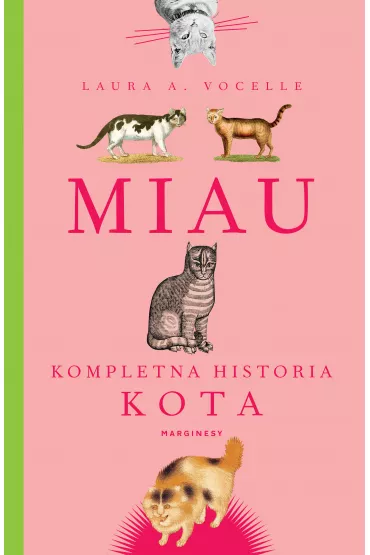 Miau. Kompletna historia kota - L A Vocelle