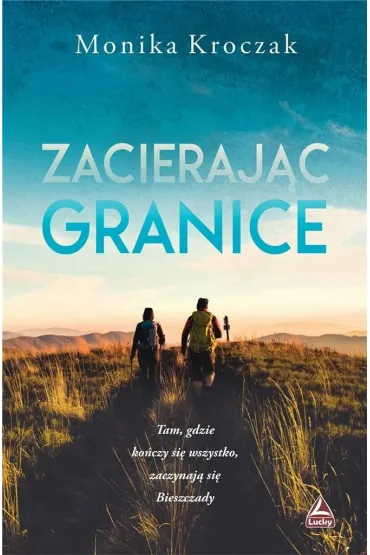 Zacieraj�c granice - Monika Kroczak