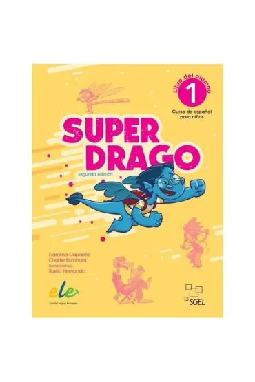 Superdrago 1. Podr�cznik - Carolina Caparros, Charlie Burnham