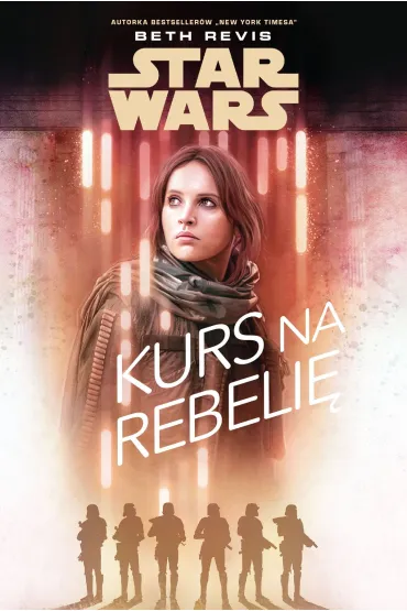 eBook Star Wars. Kurs na Rebeli� mobi epub - Beth Revis