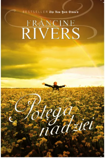 Pot�ga nadziei - Francine Rivers