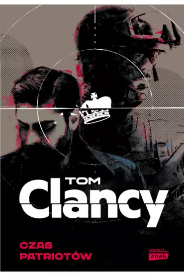 Czas patriot�w - Tom Clancy