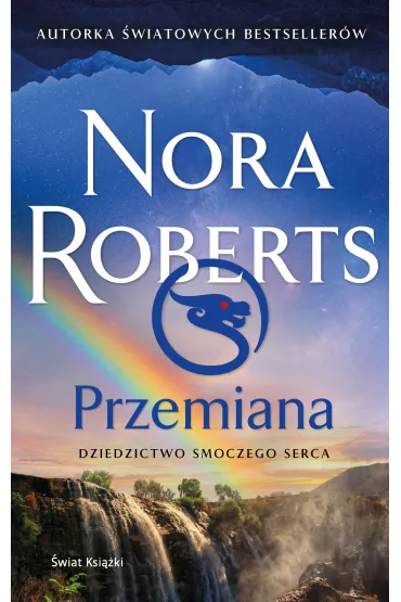 eBook Przemiana. Dziedzictwo Smoczego Serca. Tom 2 mobi epub - Nora Roberts