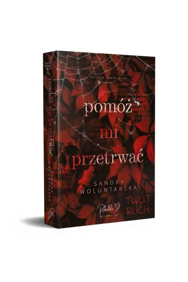 Pom� mi przetrwa�. Pom� mi. Tom 2. (barwione brzegi) - Sandra  Woluntarska
