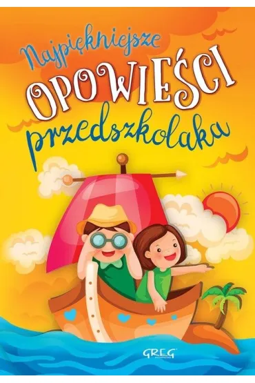 Najpi�kniejsze opowie�ci przedszkolaka - Agnieszka Antosiewicz
