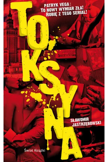 Toksyna - S�awomir Jastrz�bowski
