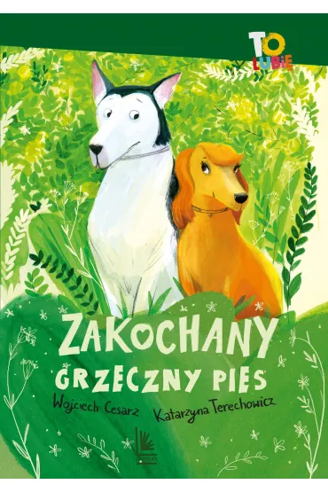 Zakochany grzeczny pies - Wojciech Cesarz