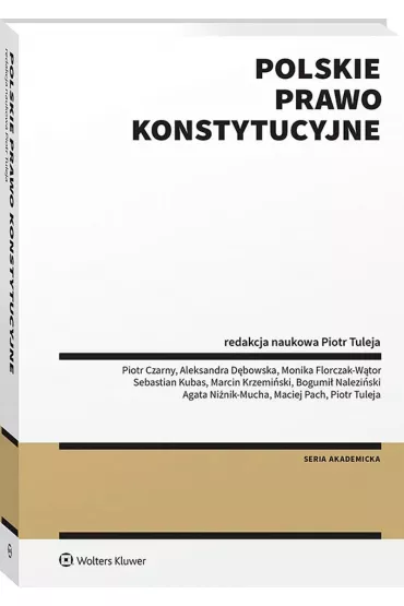Polskie prawo konstytucyjne w.1 - Piotr Tuleja