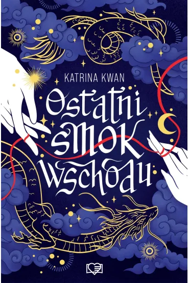 Ostatni smok wschodu - Katrina Kwan
