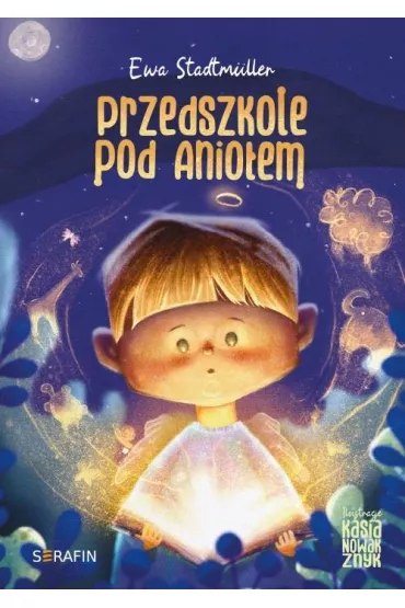 Przedszkole pod Anio�em - Ewa Stadtmuller